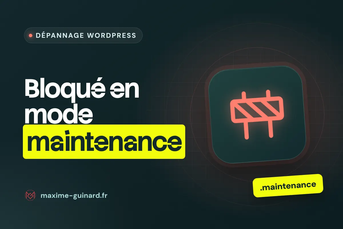 Illustration de l’article : WordPress bloqué en mode maintenance