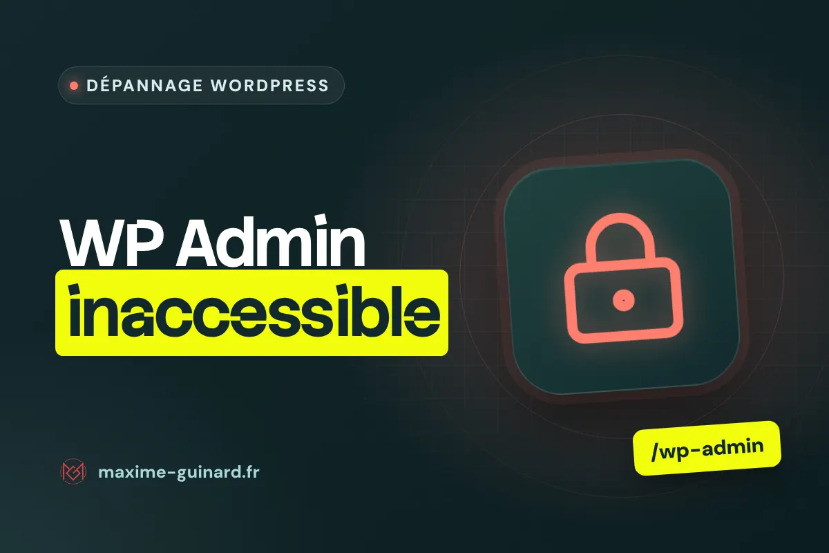 Illustration de l’article : WP Admin inaccessible : retrouver l’accès